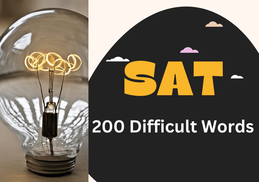 250 Most Difficult SAT Words in 2024